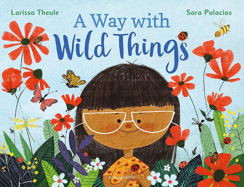 A Way with Wild Things - 9781526628565 - Larissa Theule - CB - The Little Lost Bookshop