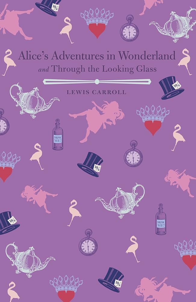 Alice's Adventures in Wonderland and Through the Looking Glass - 9781784284268 - LEWIS CARROLL - Little Lost Bookshop - The Little Lost Bookshop