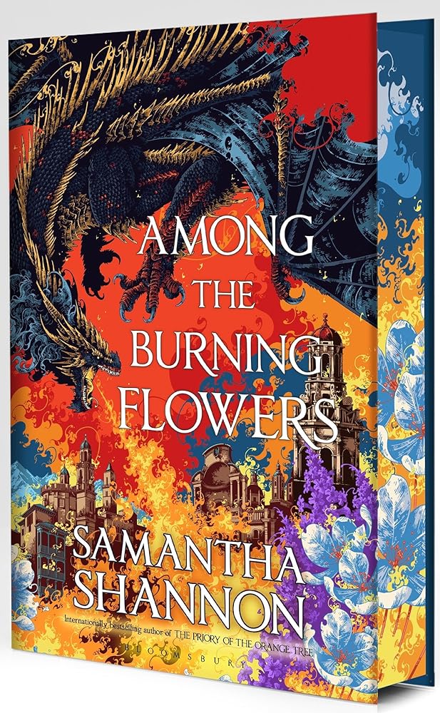 Among the Burning Flowers: Take your first steps into the epic - 9781526694218 - Samantha Shannon - Bloomsbury Publishing - The Little Lost Bookshop