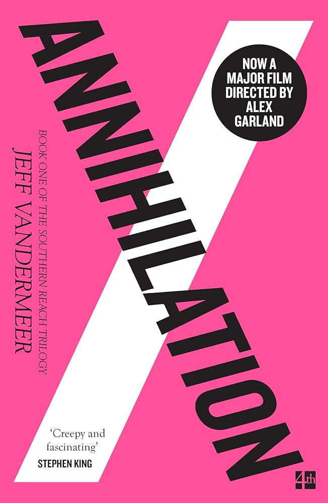 Annihilation (The Southern Reach Trilogy) - 9780008139100 - JEFF VANDERMEER - Harper Collins - The Little Lost Bookshop