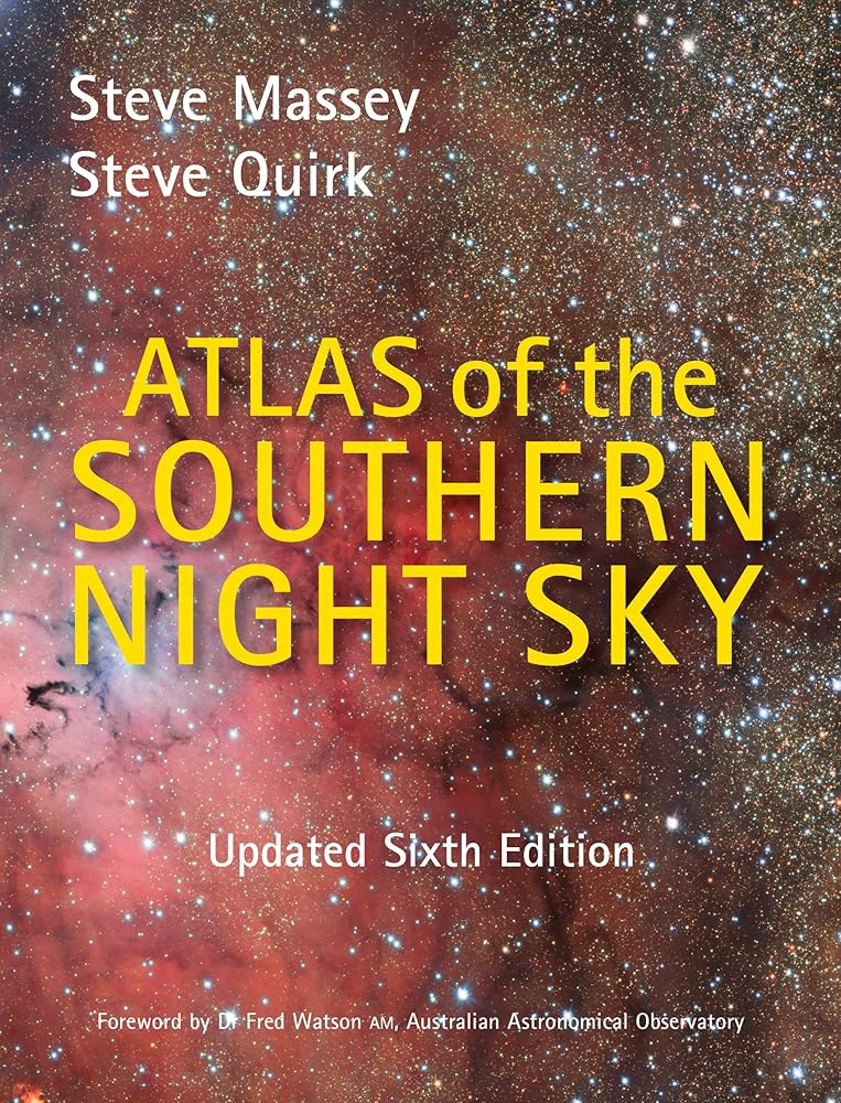 Atlas of the Southern Night Sky - 6th edition - 9781760796389 - Steve Massey - New Holland - The Little Lost Bookshop