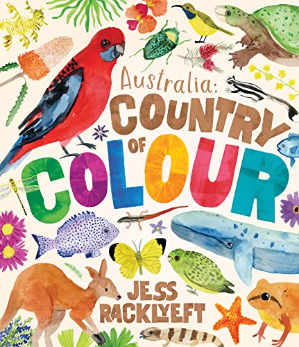 Australia: Country of Colour - 9781922863881 - Jess Racklyeft - The Little Lost Bookshop - The Little Lost Bookshop