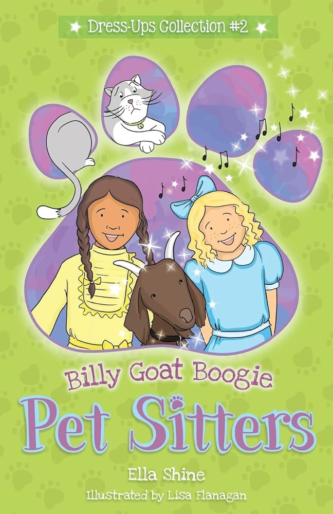 Billy Goat Boogie: Pet Sitters: Dress - Ups #2: A funny junior reader series (ages 5 - 8) with a sprinkle of magic - 9780645521610 - Ella Shine, Lisa Flanagan - Puddle Dog Press - The Little Lost Bookshop