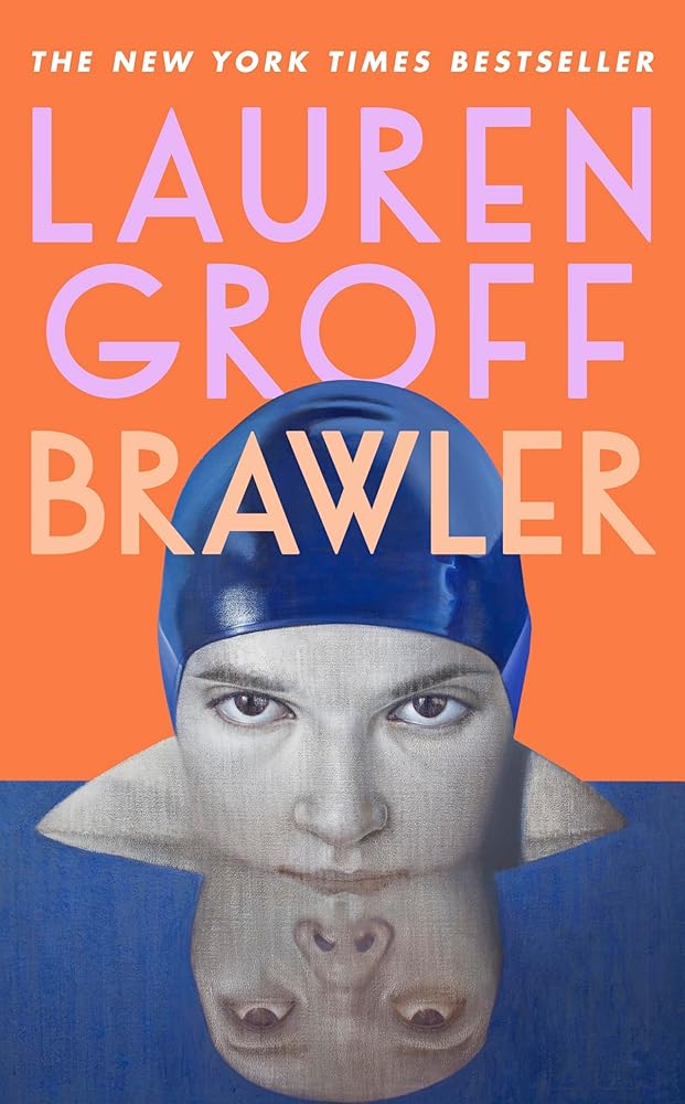 Brawler - 9781529152890 - Lauren Groff - Hutchinson Heinemann - The Little Lost Bookshop
