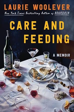 Care and Feeding - 9781923293267 - Laurie Woolever - Affirm Press - The Little Lost Bookshop