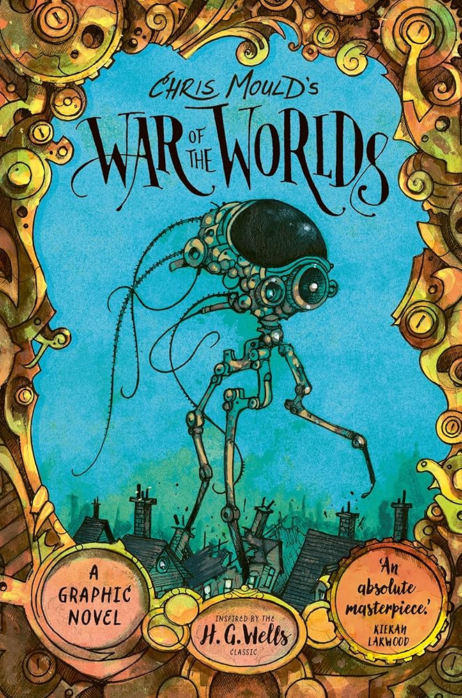 Chris Mould's War of the Worlds: A Graphic Novel - 9780571377398 - H. G. Wells - Faber & Faber - The Little Lost Bookshop