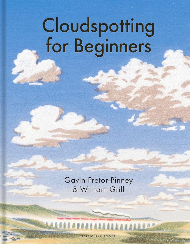 Cloudspotting For Beginners - 9780241632543 - Gavin Pretor - Pinney, William Grill - The Little Lost Bookshop - The Little Lost Bookshop