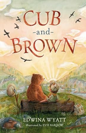 Cub and Brown - 9781760658823 - Edwina Wyatt, Evie Barrow - Walker Books Australia - The Little Lost Bookshop