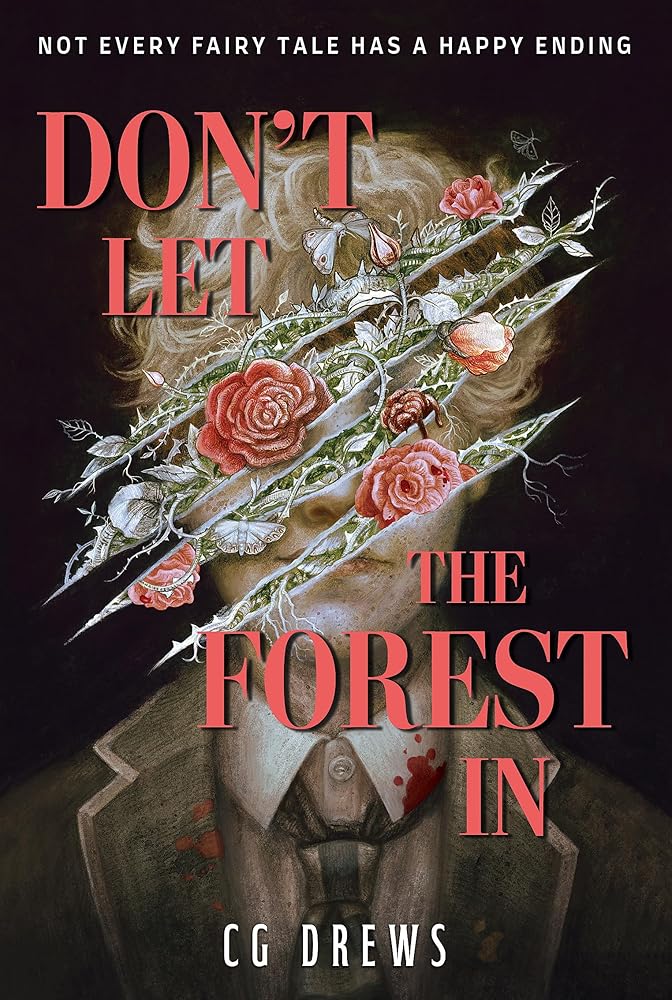 Don't Let The Forest In - 9781444978049 - CG Drews - Hodder Children's Books - The Little Lost Bookshop