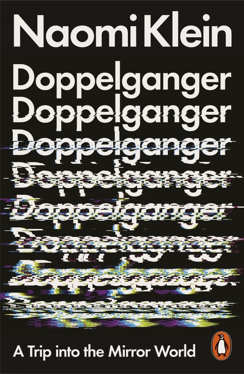 Doppelganger - 9781802061956 - Naomi Klein - Penguin UK - The Little Lost Bookshop