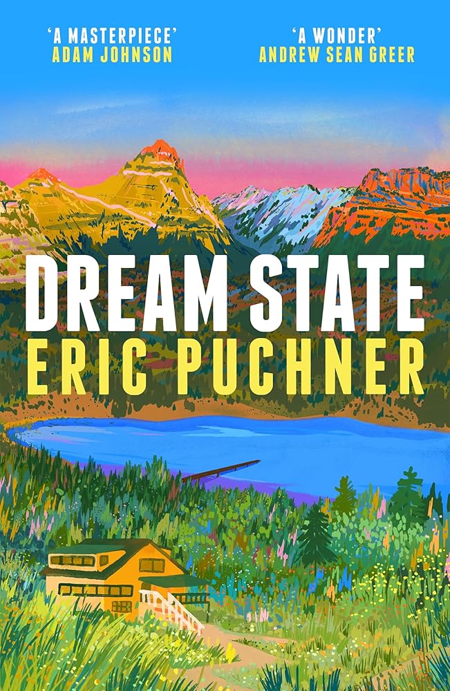 Dream State - 9781399744133 - Eric Puchner - Sceptre - The Little Lost Bookshop