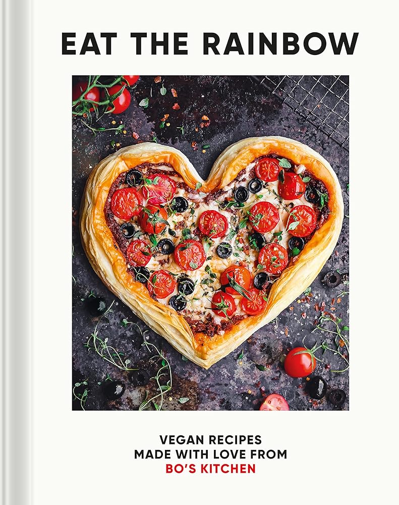 Eat the Rainbow: Vegan Recipes Made with Love from Bo's Kitchen - 9780711276857 - Harriet Porterfield - CB - The Little Lost Bookshop