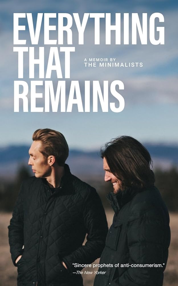 Everything That Remains: A Memoir by The Minimalists - 9781938793189 - Joshua Fields Millburn, Ryan Nicodemus - Asymmetrical Press - The Little Lost Bookshop