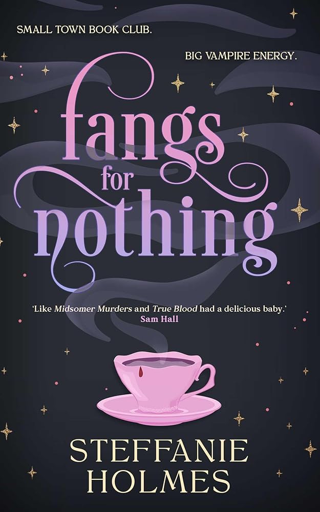 Fangs for Nothing - 9781761633911 - Steffanie Holmes - Atria Books - The Little Lost Bookshop