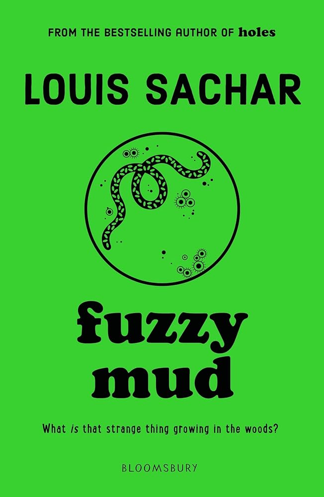 Fuzzy Mud - 9781408864753 - Louis Sachar - Bloomsbury Children's - The Little Lost Bookshop