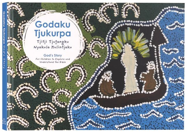Godaku Tjukurpa (God's Story) - 9780647533840 - Bible Society Australia - The Little Lost Bookshop