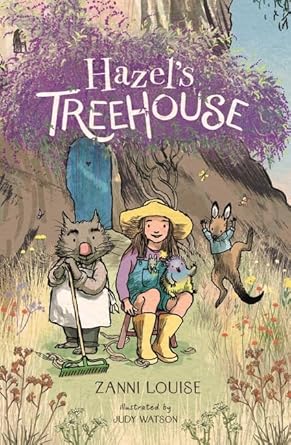 Hazel's Treehouse - 9781760657222 - Zanni Louise, Judy Watson - Walker Books Australia - The Little Lost Bookshop