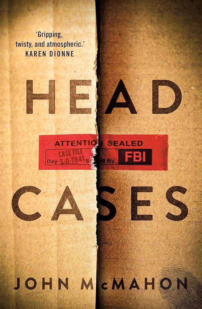 Head Cases: The first in a brand - new action - packed spy thriller series from a bestselling author, perfect for readers of Mick Herron, David Baldacci and John Grisham - 9781460766255 - John McMahon - HarperCollins AU - The Little Lost Bookshop