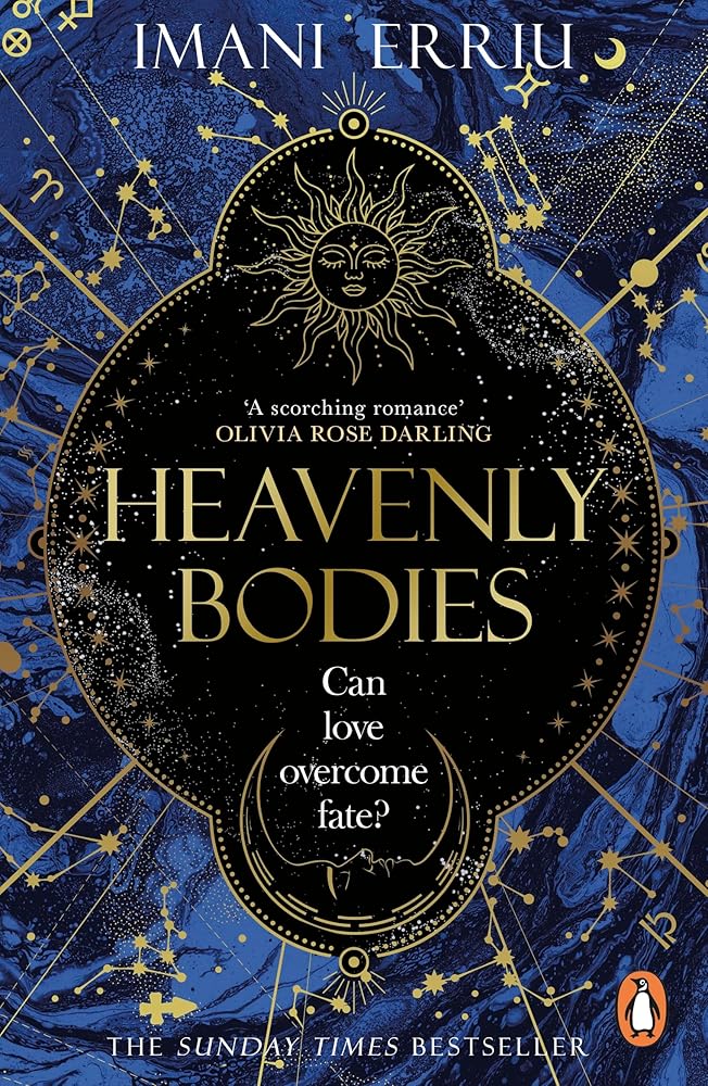 Heavenly Bodies - 9781405974479 - Imani Erriu - Penguin - The Little Lost Bookshop