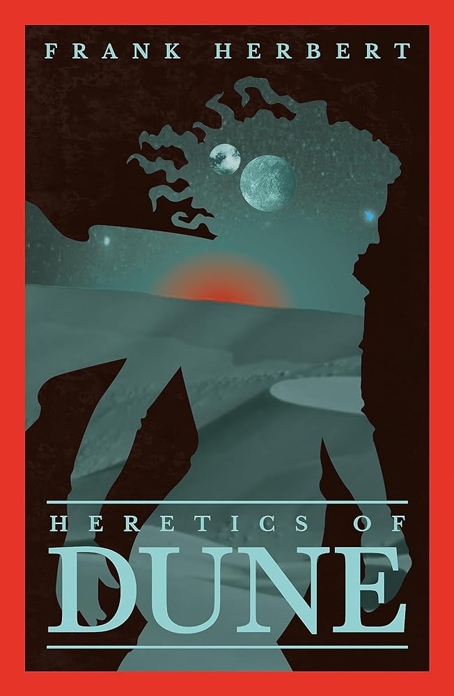 Heretics Of Dune: The Fifth Dune Novel - 9781473233799 - Frank Herbert - Gollancz - The Little Lost Bookshop
