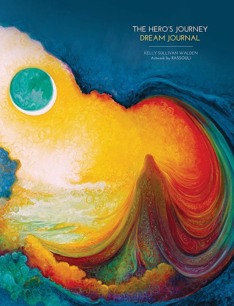 HERO'S JOURNEY DREAM JOURNAL - 9781925538564 - Kelly Sullivan Walden, Rassouli - Blue Angel Gallery - The Little Lost Bookshop