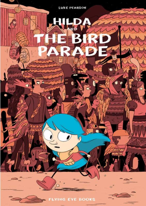 Hilda and the Bird Parade (