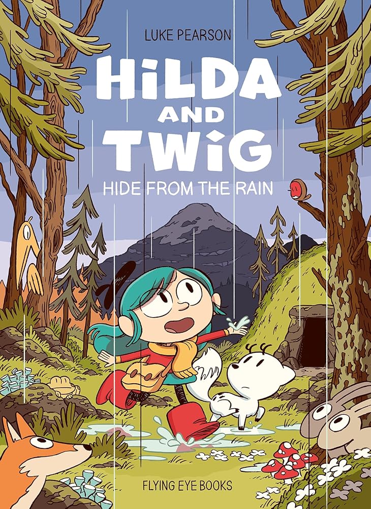 Hilda and Twig: Hide from the Rain - 9781838741563 - Luke Pearson - Flying Eye Books - The Little Lost Bookshop