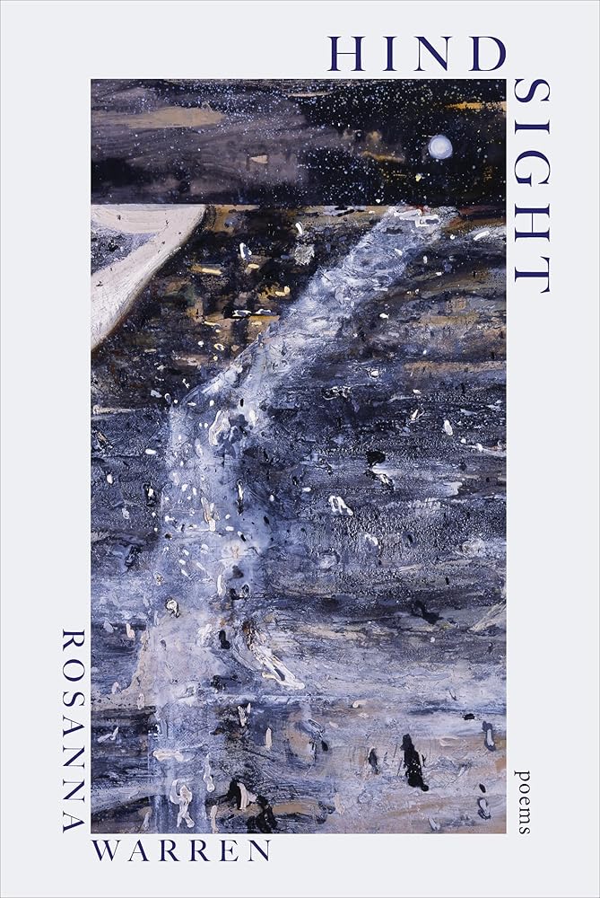 Hindsight: Poems - 9781324116950 - Rosanna Warren - W. W. Norton & Company - The Little Lost Bookshop