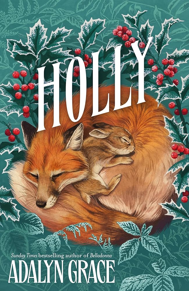 Holly: A Belladonna Novella - 9781399632775 - Adalyn Grace - Gollancz - The Little Lost Bookshop