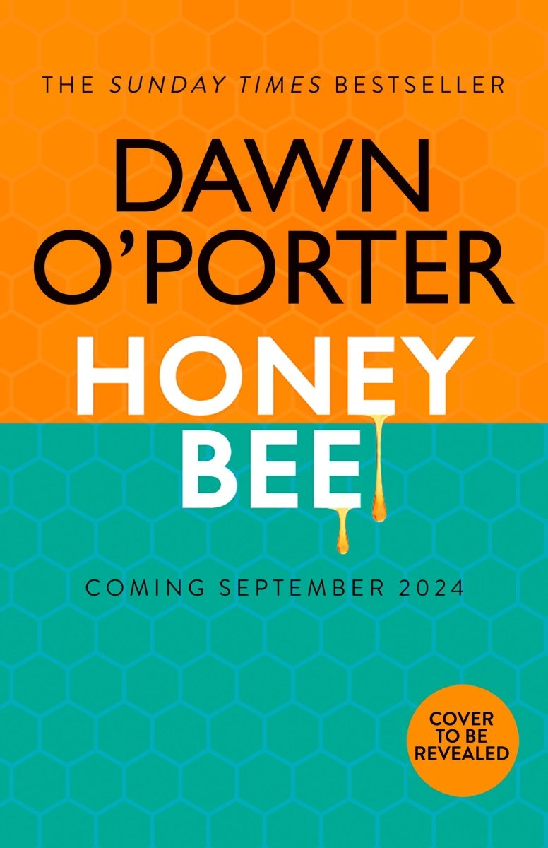 Honeybee - 9780008697082 - Dawn O'Porter - HarperCollins Publishers - The Little Lost Bookshop