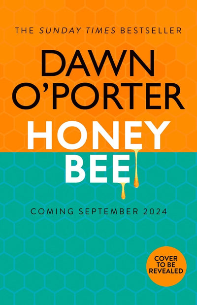 Honeybee - 9780008697082 - Dawn O'Porter - HarperCollins Publishers - The Little Lost Bookshop