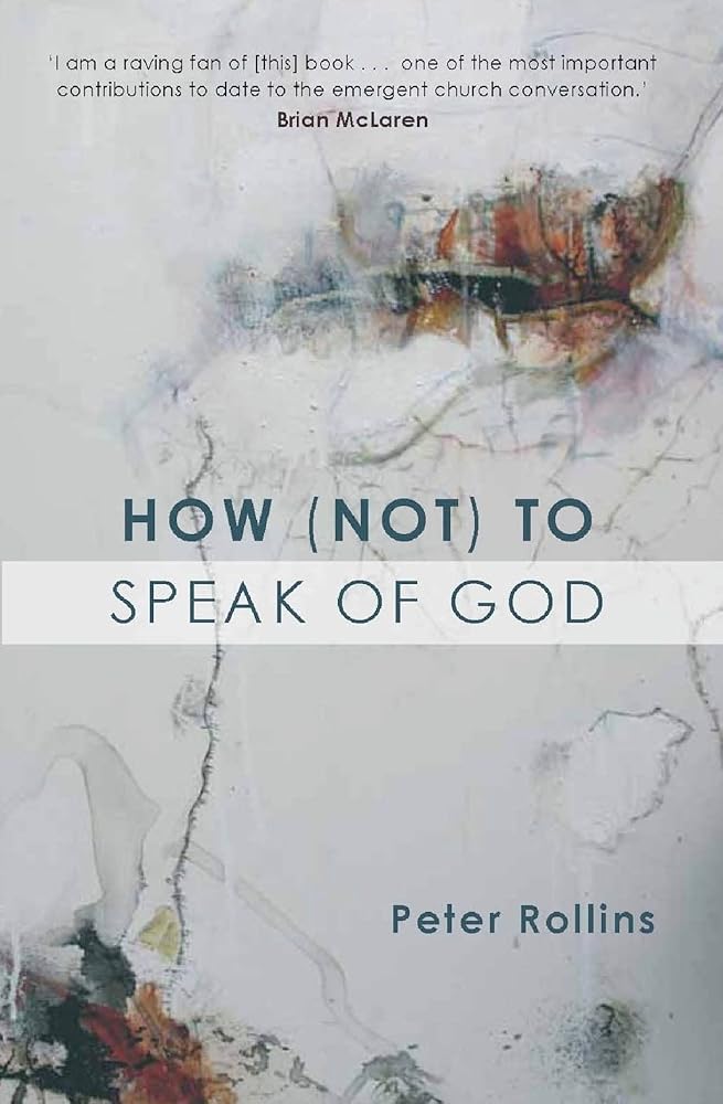 How (Not) to Speak of God - 9780281057986 - Peter Rollins - Spck - The Little Lost Bookshop