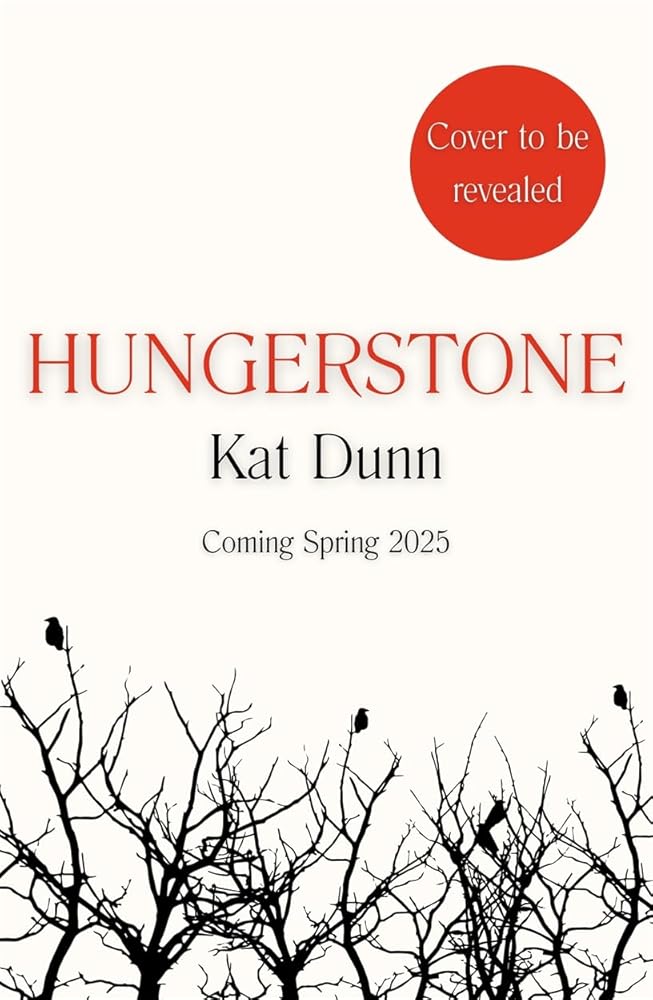 Hungerstone: A fierce, powerful sapphic reworking of CARMILLA, the book that inspired DRACULA - 9781786583932 - Kat Dunn - Manilla - The Little Lost Bookshop