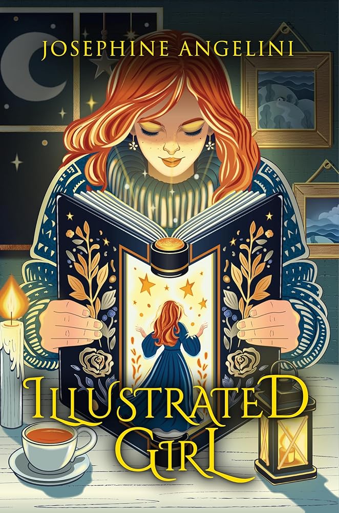 Illustrated Girl (The Chronicles of Lucitopia, 1) - 9798987832127 - Josephine Angelini - Sungrazer Publishing - The Little Lost Bookshop