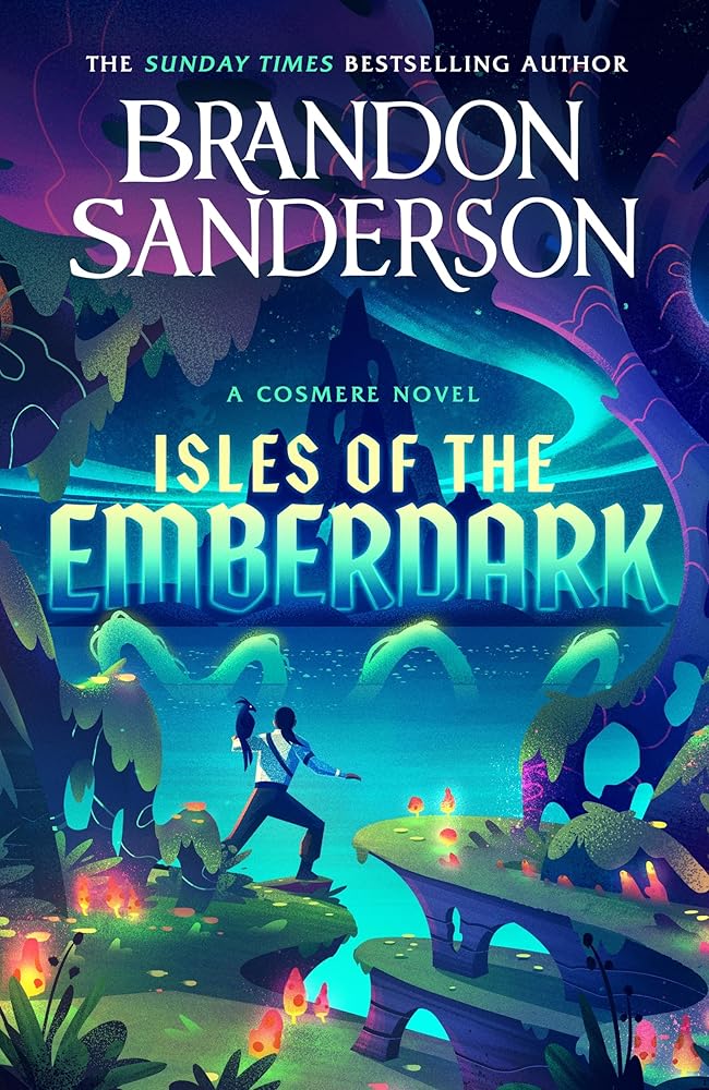 Isles of the Emberdark: A Cosmere Novel - 9781399634533 - Brandon Sanderson - Gollancz - The Little Lost Bookshop