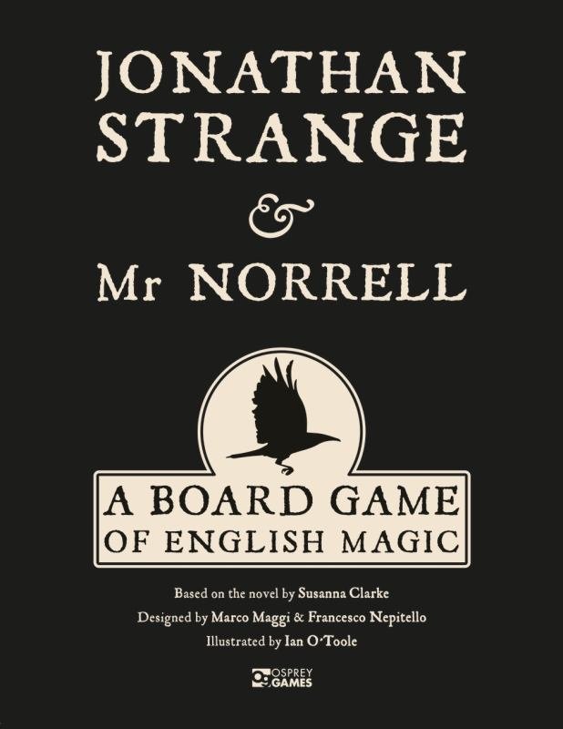 Jonathan Strange and Mr Norrell - A Game of English Magick - 9781472835178 - Marco Maggi; Francesco Nepitello; Ian O&