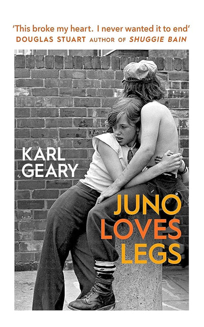 Juno Loves Legs - 9781787303119 - Karl Geary - Penguin Random House - The Little Lost Bookshop