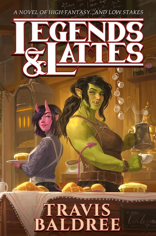 Legends & Lattes - 9781035042432 - Travis Baldree - Tor UK - The Little Lost Bookshop