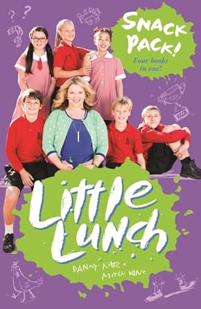 Little Lunch: Snack Pack! - 9781760659868 - Danny Katz, Mitch Vane - Walker Books Australia - The Little Lost Bookshop