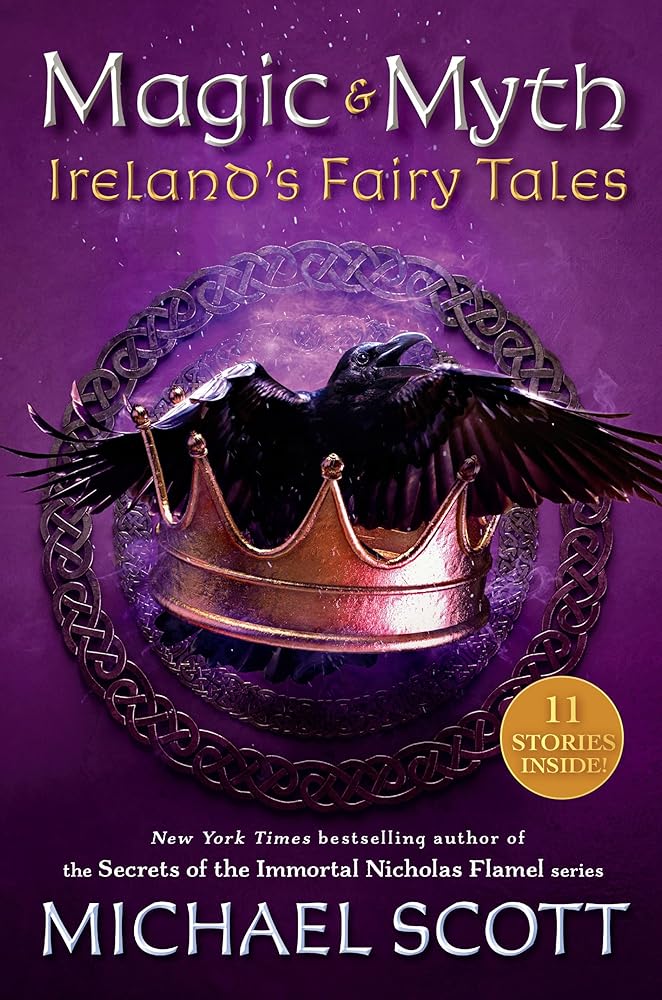 Magic and Myth: Ireland's Fairy Tales - 9780593381724 - Michael Scott - Random House - The Little Lost Bookshop