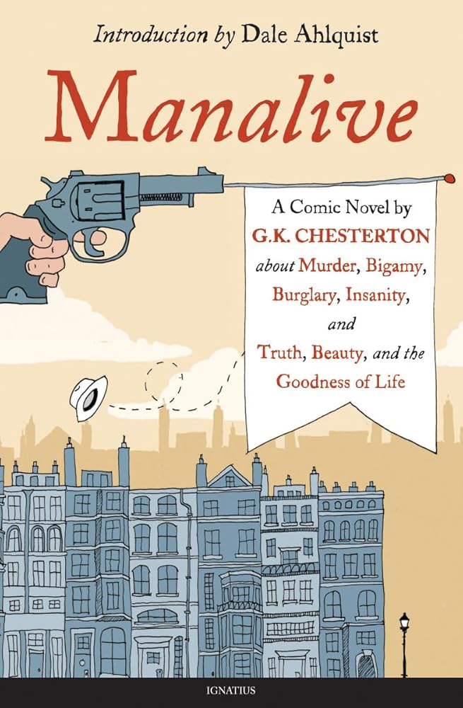 Manalive: A Novel by G.K. Chesterton - 9781586174798 - G. K. Chesterton - Ignatius Press - The Little Lost Bookshop