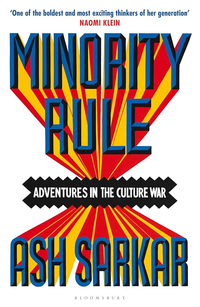 Minority Rule - 9781526648327 - Ash Sarkar - The Little Lost Bookshop - The Little Lost Bookshop