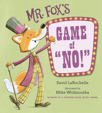 Mr. Fox's Game of No! - 9781536229677 - David LaRochelle, Mike Wohnoutka - Candlewick - The Little Lost Bookshop