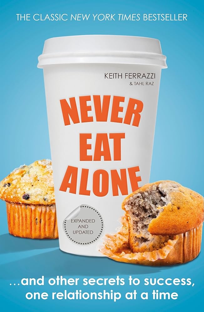 Never Eat Alone - 9780241004951 - Keith Tahl Ferrazzi Raz - Penguin Group - The Little Lost Bookshop