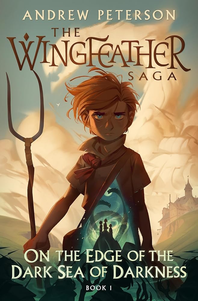 On the Edge of the Dark Sea of Darkness: (Wingfeather Series 1) - 9781399825368 - Andrew Peterson - Hodder & Stoughton - The Little Lost Bookshop