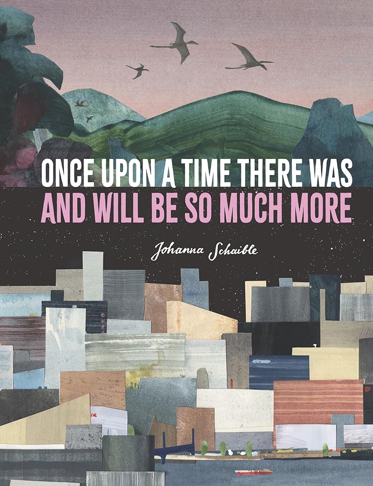 Once Upon a Time There Was and Will Be So Much More - 9781536222135 - Johanna Schaible - Candlewick Studio - The Little Lost Bookshop