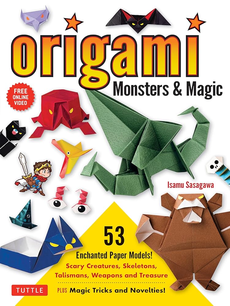Origami Monsters & Magic: Scary Creatures, Skeletons, Talismans, Weapons and Treasure - Plus Magic Tricks and Novelties! (Includes Step - by - Step Instructions and How - to - Fold Videos!) - 9784805318782 - Isamu Sasagawa - Tuttle Publishing - The Little Lost Bookshop