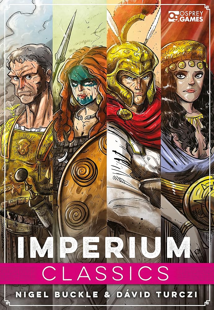 Osprey Games Imperium: Classics - 9781472844743 - Nigel Buckle, Dávid Turczi, Mihajlo Dimitrievski - Osprey Games - The Little Lost Bookshop