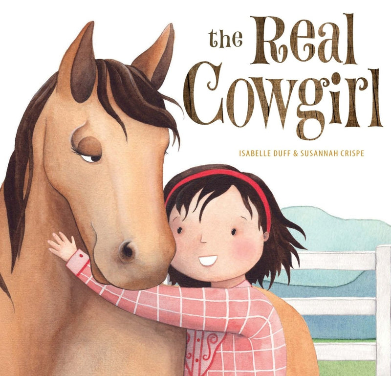 Real Cowgirl - 9781922539687 - Isabelle Duff - Exisle - The Little Lost Bookshop