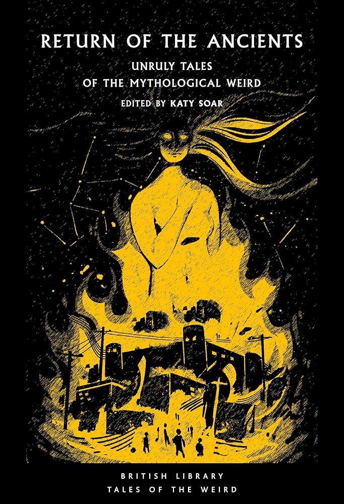 Return of the Ancients - 9780712355674 - Katy Soar - British Library Publishing - The Little Lost Bookshop